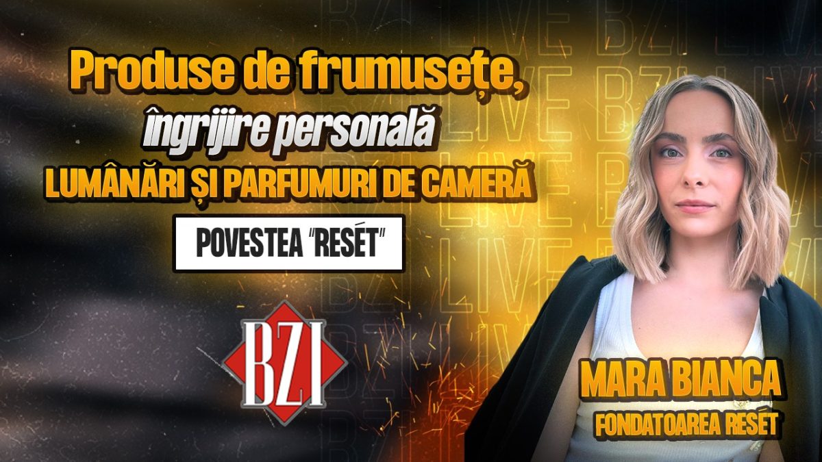 Produse de frumusețe, îngrijire personală, lumânări și parfumuri de cameră! Mara Bianca, fondatoarea RESÉT, într-un interviu marca BZI LIVE