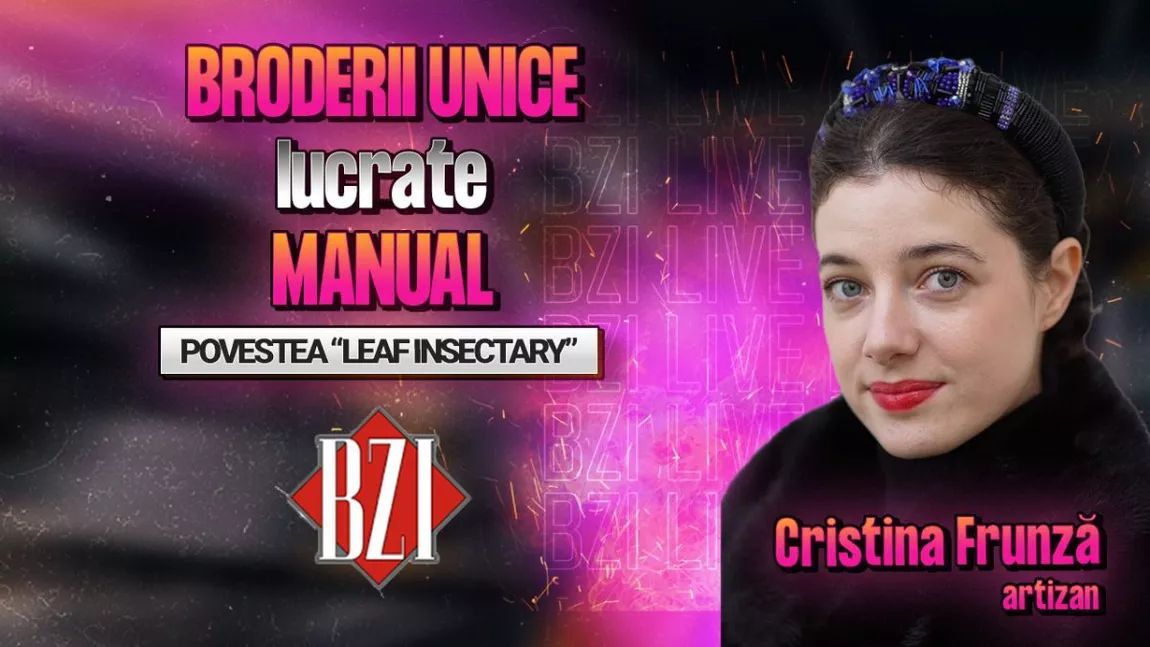 Cristina Frunză, artizan, povestește pentru BZI LIVE despre gama produselor “Leaf Insectary”