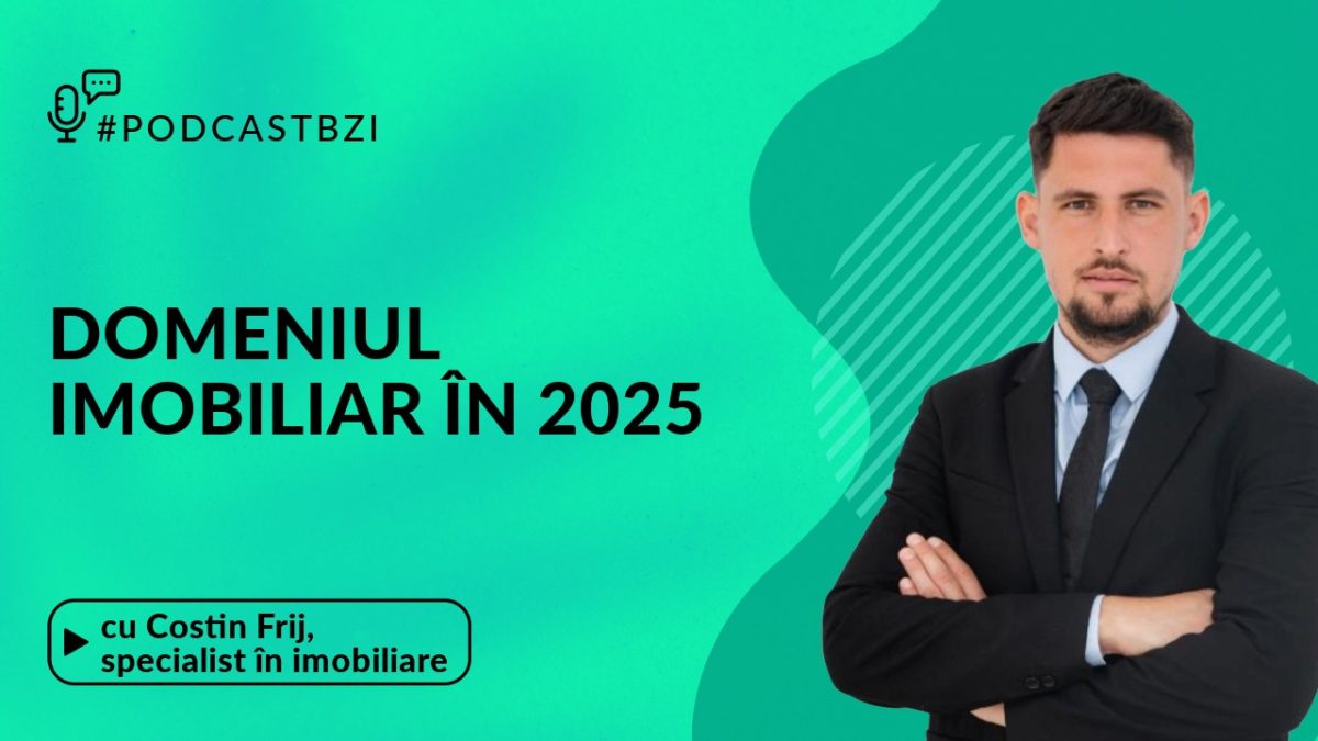 LIVE VIDEO – Piața imobiliară în 2025! Discuție cu Costin Frij, agent imobiliar în cadrul IMO-HUB, într-un nou episod de #PodcastBZI!