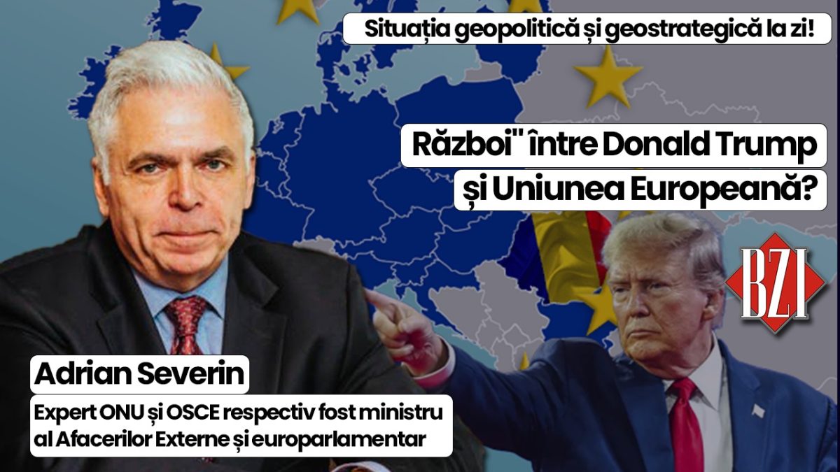 Talk-show special BZI LIVE despre geopolitică, geostrategie și cele mai importante teme pentru cetățeni alături de prof. univ. dr. Adrian Severin, expert ONU și OSCE respectiv fost ministru al Afacerilor Externe și europarlamentar