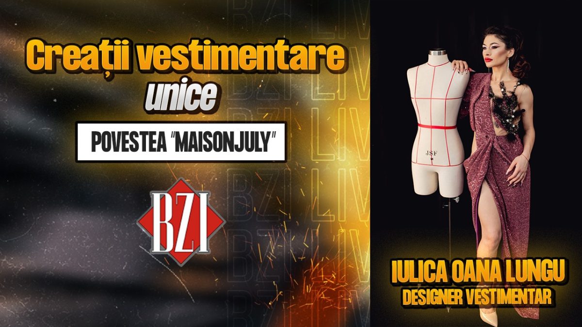 Creații vestimentare unice! Iulica Oana Lungu, designer vestimentar, într-un interviu marca BZI LIVE