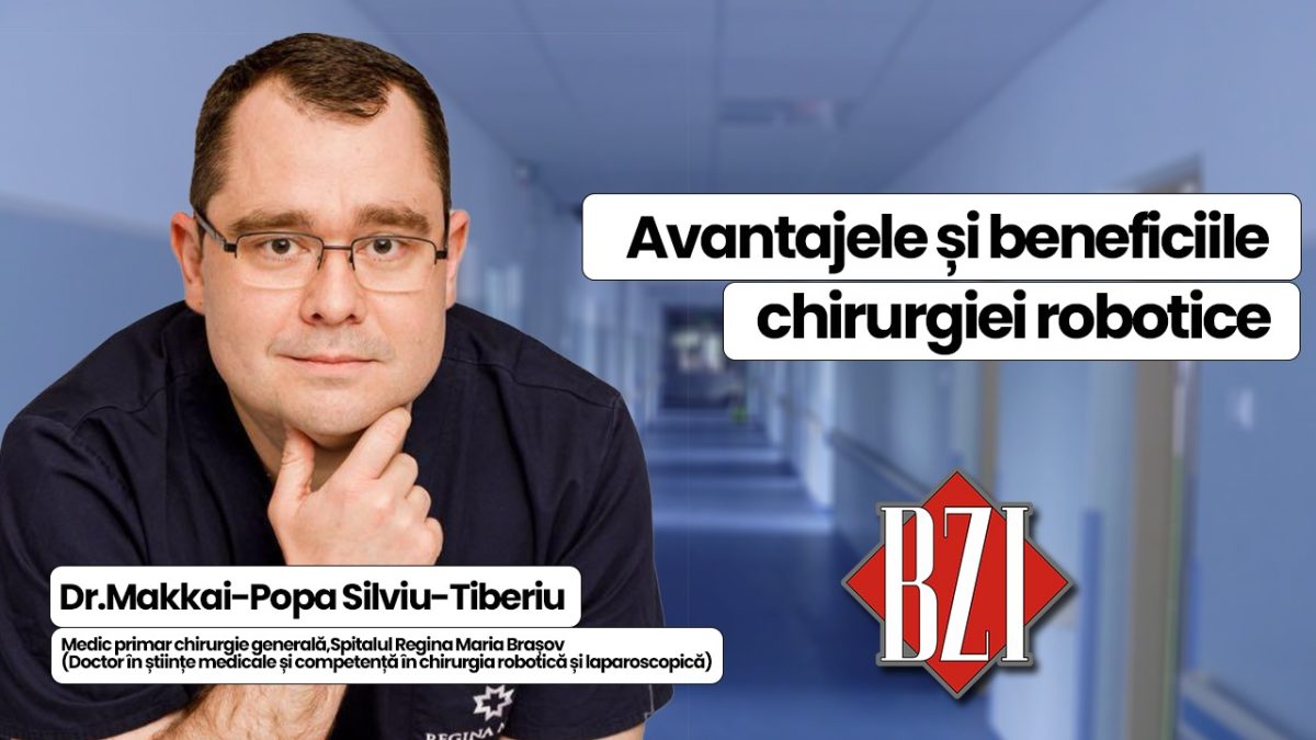Dr. Makkai-Popa Silviu-Tiberiu, medic primar chirurgie generală, doctor în științe medicale, (competență în chirurgia robotică și laparoscopică ), Spitalul “Regina Maria”Brașov, ne vorbește în emisiunea BZI LIVE despre avantajele chirurgie robotice și laparoscopice