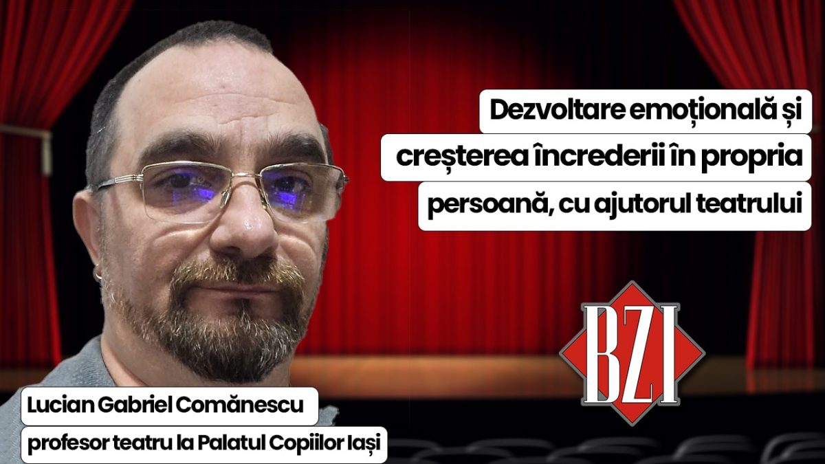 Lucian Gabriel Comănescu, profesor teatru la Palatul Copiilor Iași, discută în emisiunea de sănătate BZI LIVE despre beneficiile teatrului pentru dezvoltarea emoțională a copiilor