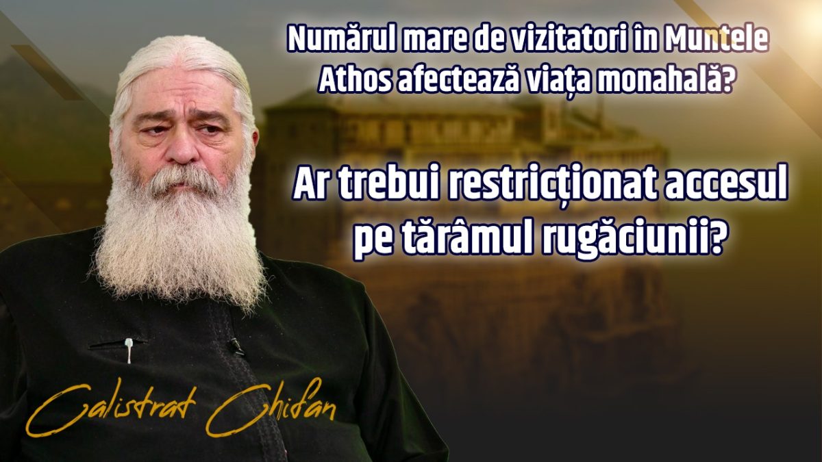 Numărul mare de vizitatori în Muntele Athos afectează viața monahală? Părerea părintelui Calistrat Chifan exprimată la BZI LIVE
