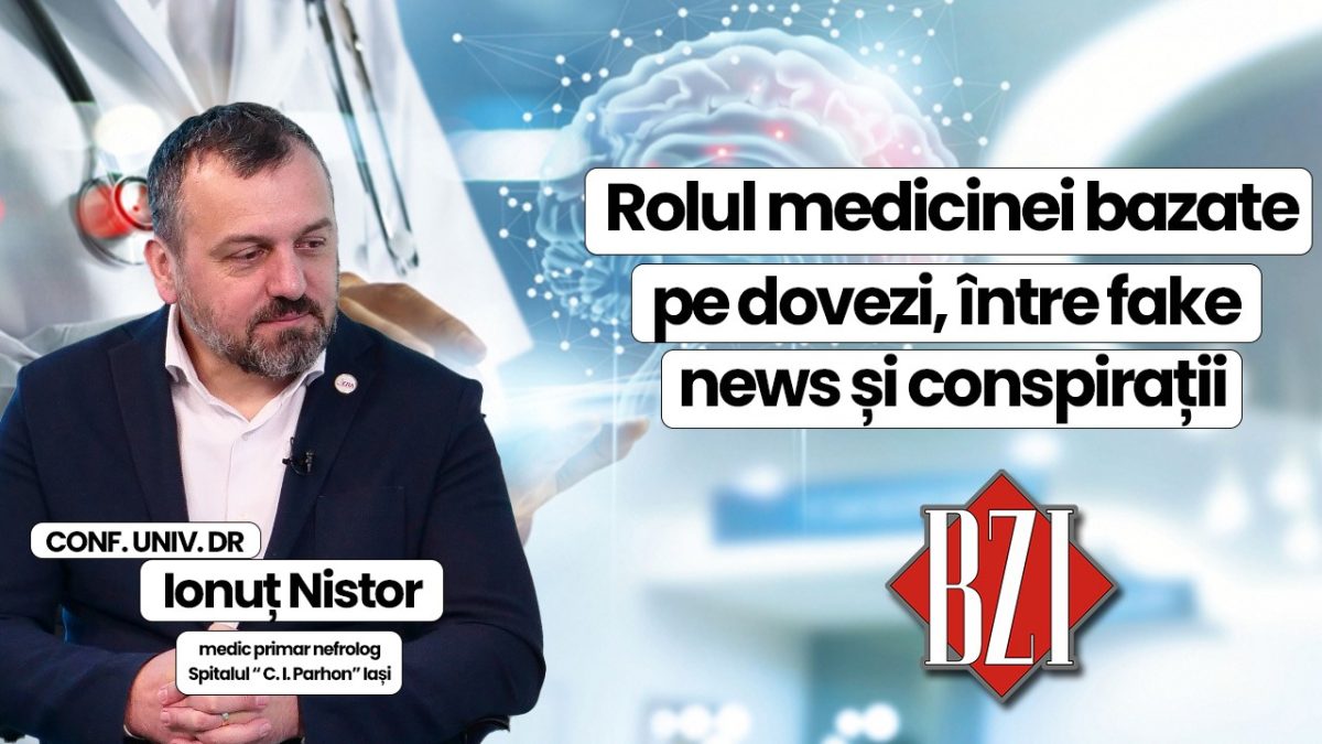Medicina bazată pe dovezi joacă un rol esențial în combaterea dezinformării, a știrilor false și a teoriilor conspirației din domeniul sănătății. Vom discuta aceste lucruri în emisiunea de sănătate BZI LIVE, împreună cu invitatul conf. univ. dr. Ionuț Nistor, medic primar nefrolog, Spitalul „C. I. Parhon” Iași