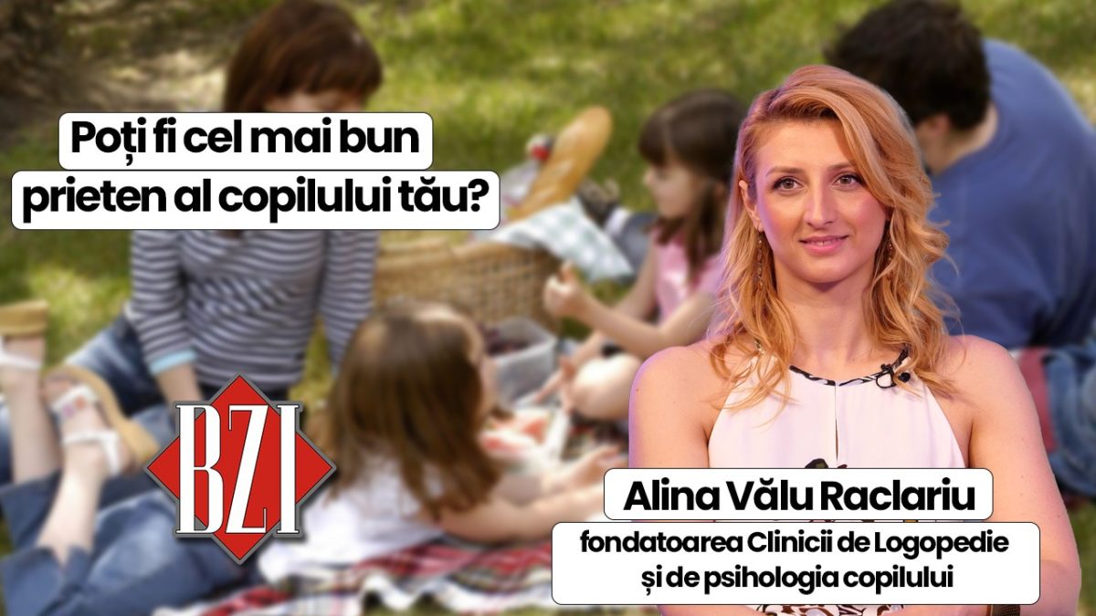 Poți fi cel mai bun prieten al copilului tău? Psihologul Alina Vălu Raclariu vorbește despre limitele sănătoase la BZI LIVE