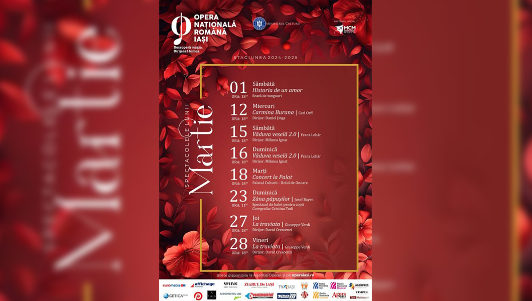 Azi se pun în vânzare biletele de intrare la spectacolele Operei Iași din luna martie