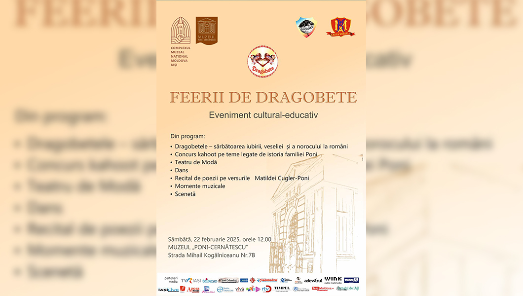Evenimentul cultural-educativ „Feerii de Dragobete”, organizat la Muzeul „Poni-Cernătescu” Iași