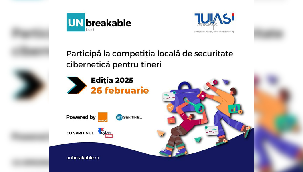 Viitorii experți în cybersecurity își dau întâlnire la UNbreakable Iași