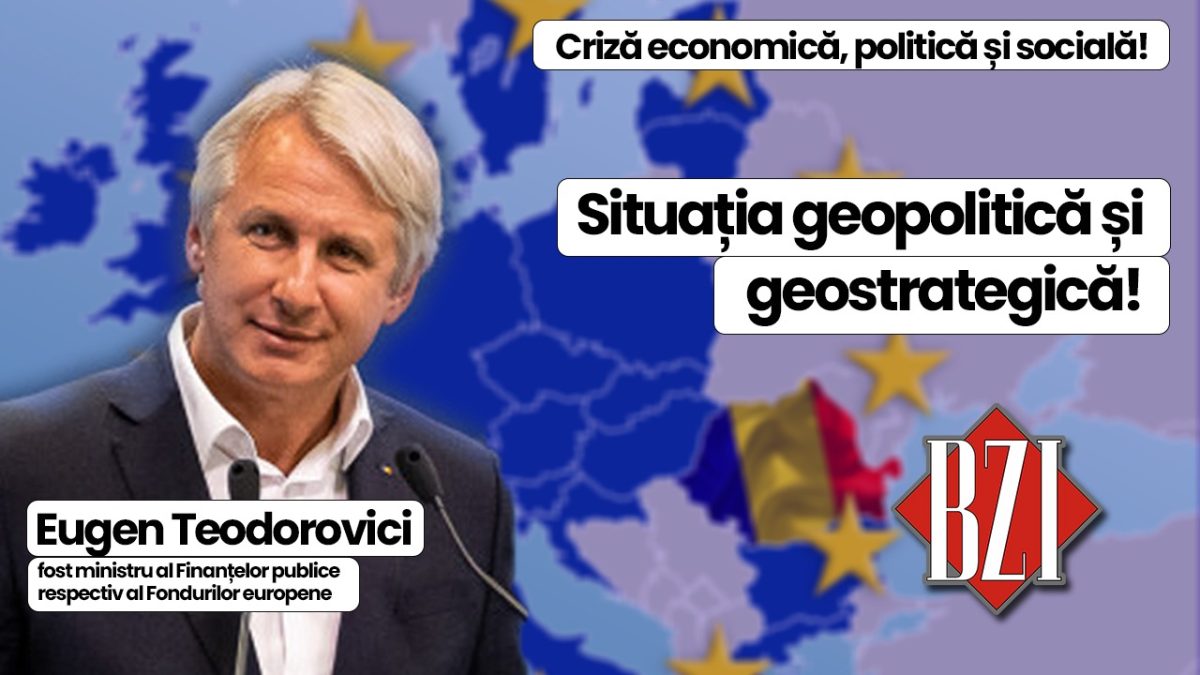 Super-analiză și dezbatere BZI LIVE alături de Eugen Teodorovici, fost ministru al Finanțelor publice respectiv Fondurilor europene! De la situația economică grea la realitățile și pericolele politice, democratice și internaționale