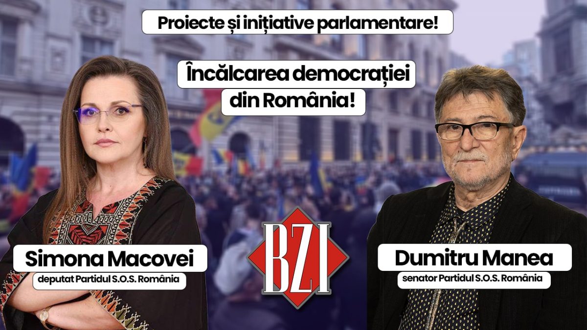 Dezbatere politică marca BZI LIVE! Invitați Simona Macovei – deputat și Dumitru Manea – senator de Iași, Partidul S.O.S. România! Despre realități economice, juridice, sociale și educaționale