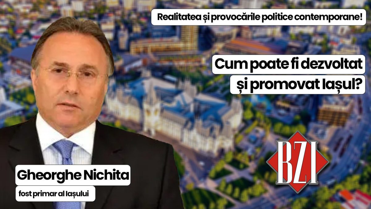 Talk-show exclusiv BZI LIVE! În Studio este invitat, la o nouă emisiune incitantă și actuală, fostul primar al Iașului, Gheorghe Nichita! Cum poate fi dezvoltat și promovat Iașul sau ce tip de președinte trebuie să aibă România