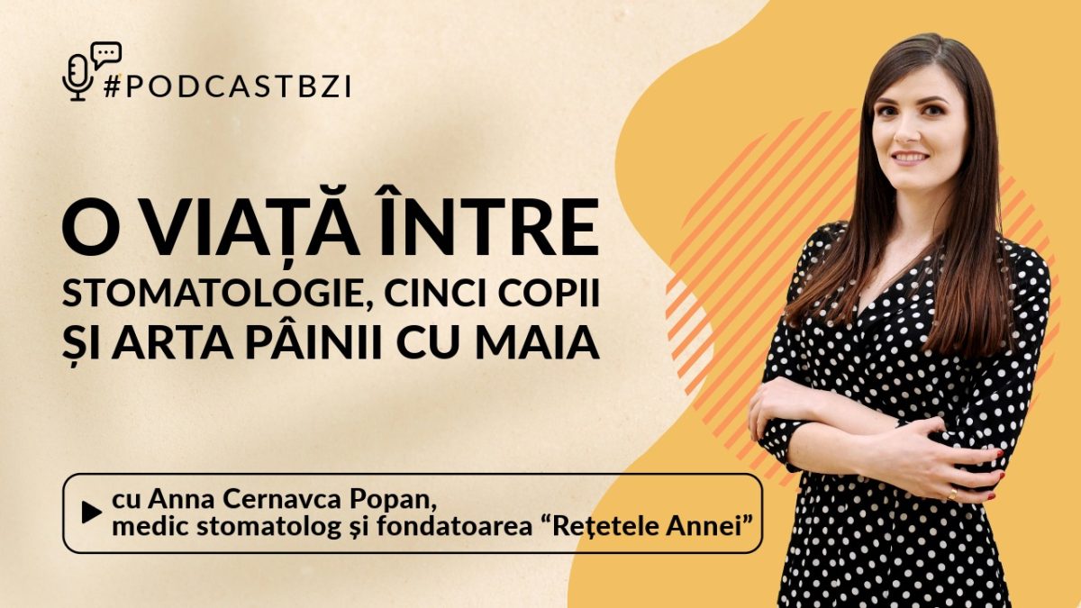 O viață între stomatologie, cinci copii și arta pâinii cu maia: Povestea Annei Cernavca Popan
