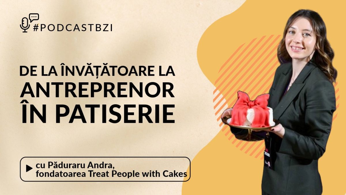 Păduraru Andra, fondatoarea Treat People with Cakes De la învățătoare la antreprenor în patiserie