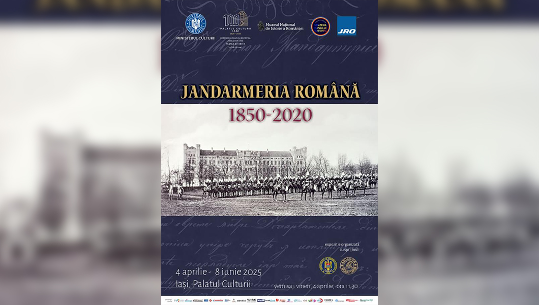 Expoziția itinerantă „Jandarmeria Română 1850-2020”, la Iași