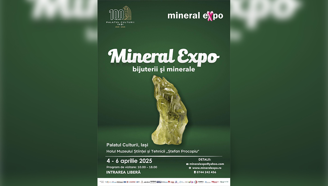 Mineral Expo revine la Iași!
