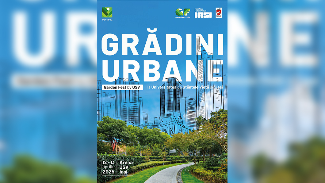 Garden Fest by USV Iași – grădini urbane, un eveniment adresat celor preocupați de sustenabilitate, grădinărit urban și calitatea mediului