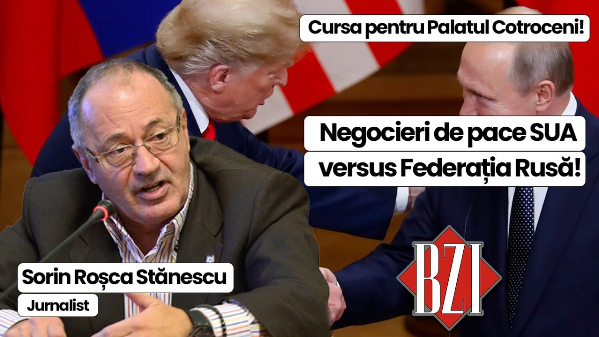 Top dialog și analiză BZI LIVE alături de nașul presei din România, senior-jurnalistul Sorin Roșca Stănescu! „Încălzirea” pentru Alegerile Prezidențiale, candidați „interziși”, democrație hibridă sau funcțională respectiv negocieri de pace în Ucraina!