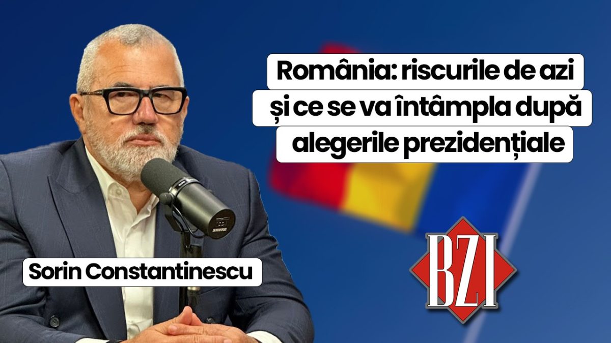 LIVE VIDEO – Sorin Constantinescu la BZI LIVE! România: riscurile de azi și ce se va întâmpla după alegerile prezidențiale
