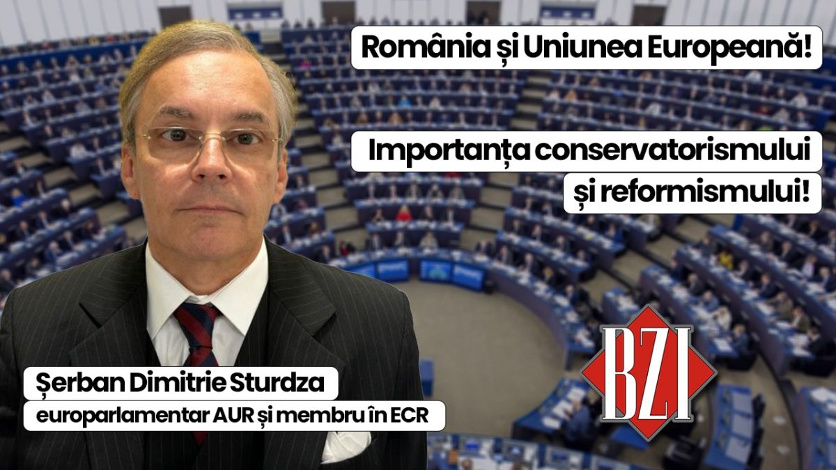Parlamentul European! Ediție specială BZI LIVE alături de Șerban Dimitrie Sturdza, europarlamentar al Alianței pentru Unirea Românilor și membru în Grupul Conservatorilor și Reformiștilor Europeni