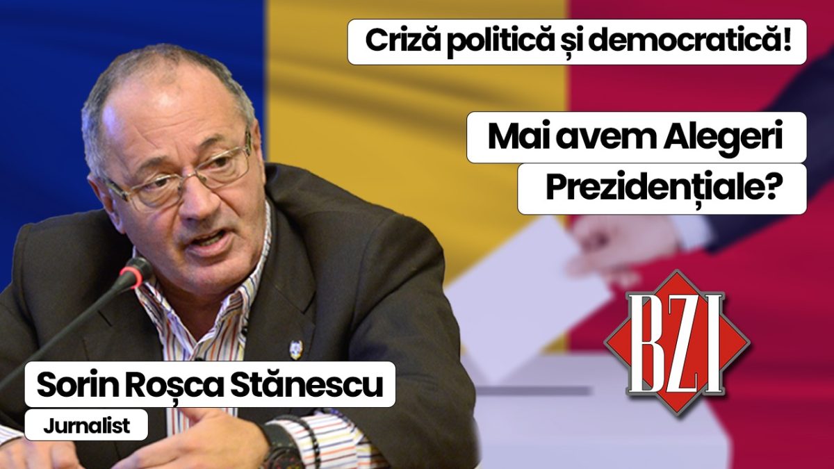 Top talk-show săptămânal BZI LIVE cu invitatul permanent, nașul presei din România, senior-jurnalistul Sorin Roșca Stănescu! De la tensiunile legate de Alegerile Prezidențiale 2025 la convulsiile politice naționale și internaționale