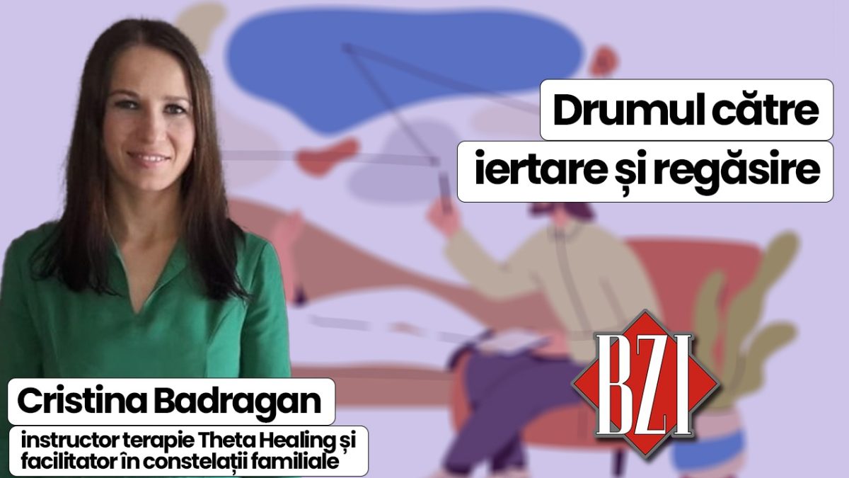 Iertarea, nu ca un simplu act de voință, ci ca un proces de vindecare holistică. Cristina Badragan, instructor terapie Theta Healing și facilitator în constelații familiale va vorbi despre drumul către iertare și regăsire