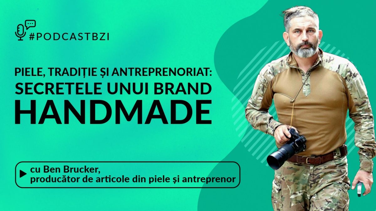 Ben Brucker, producător de articole din piele și antreprenor Piele, Tradiție și Antreprenoriat: Secretele unui Brand Handmade
