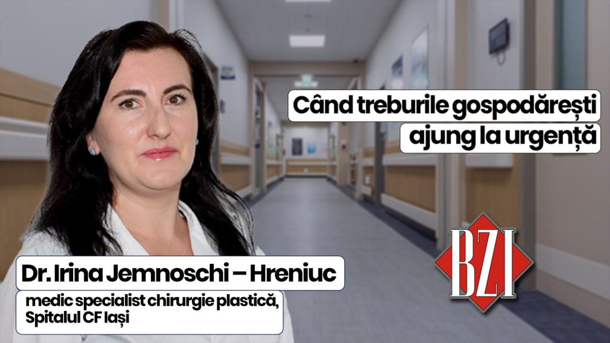 Dr. Irina Jemnoschi-Hreniuc, medic specialist chirurgie plastică, în cadrul Spitalului Căi Ferate Iași, discută în emisiunea de sănătate BZI LIVE despre accidentele casnice de dinaintea sărbătorilor pascale