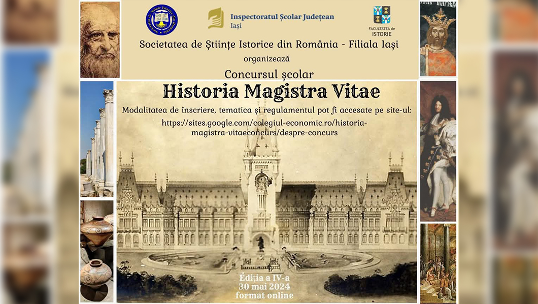 Elevii din România și Republica Moldova invitați să participe pe 22 mai 2025 la concursul online Historia Magistra Vitae, ediția a V-a