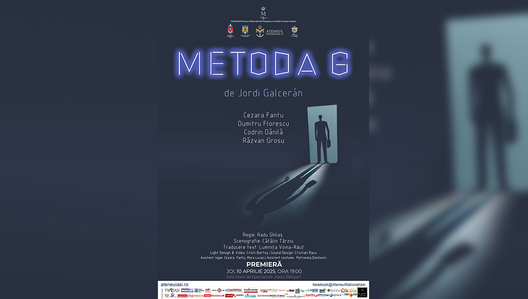 O nouă premieră de teatru la Ateneul Național din Iași – Metoda G