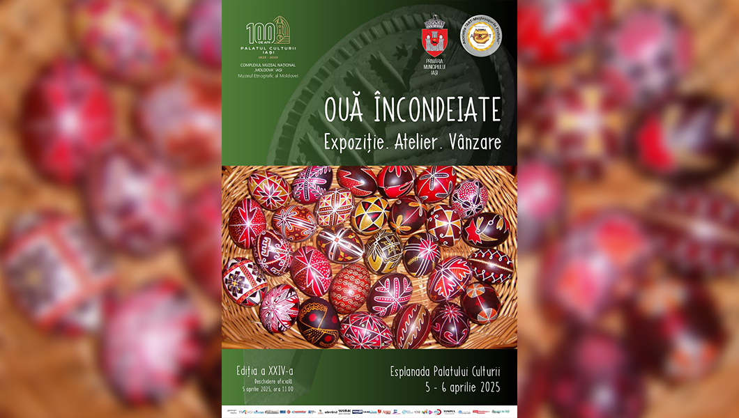 Modificări privind evenimentul „Ouă încondeiate. Expoziţie. Atelier. Vânzare” desfășurat la Iași