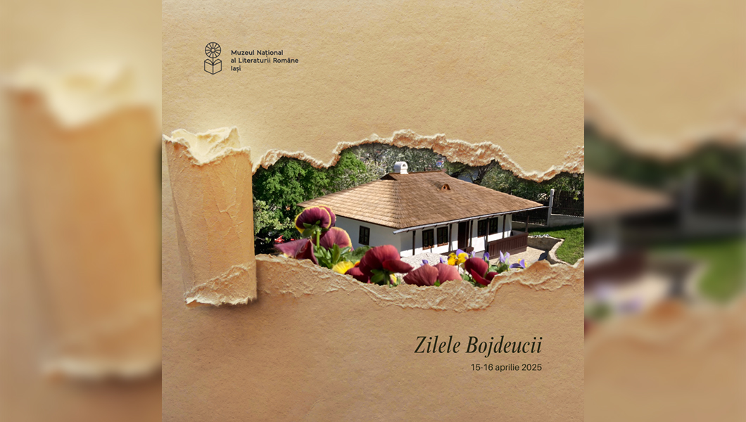 Zilele Bojdeucii, organizate la Iași în perioada 15 – 16 aprilie 2025