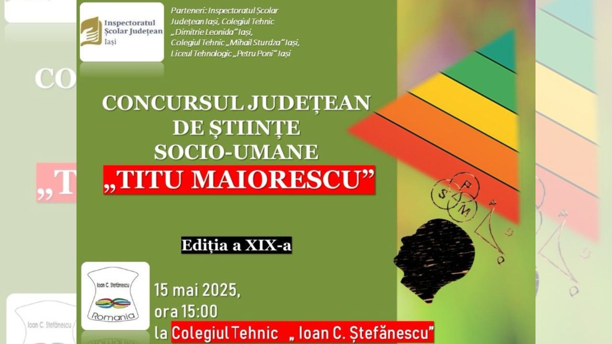 Pasiune pentru științele socio-umane: 115 elevi au participat la Concursul „Titu Maiorescu” organizat de Colegiul Tehnic „Ioan C. Ștefănescu”