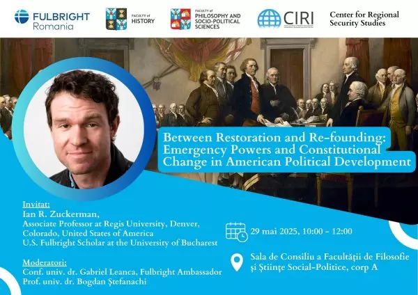 Conferință Fulbright la UAIC: Ian R. Zuckerman despre criză, constituție și dezvoltare politică în SUA”