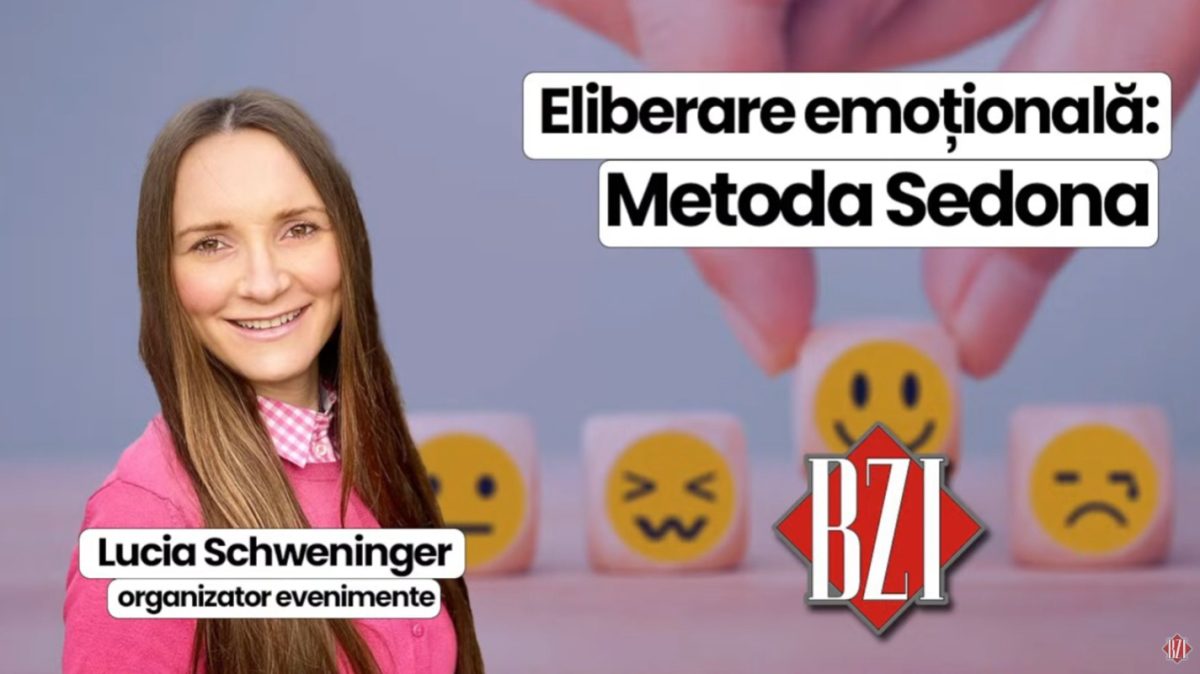 LIVE VIDEO – Eliberare emoțională: Metoda Sedona! Lucia Schweninger, creator programe transformaționale, vorbește la BZI LIVE