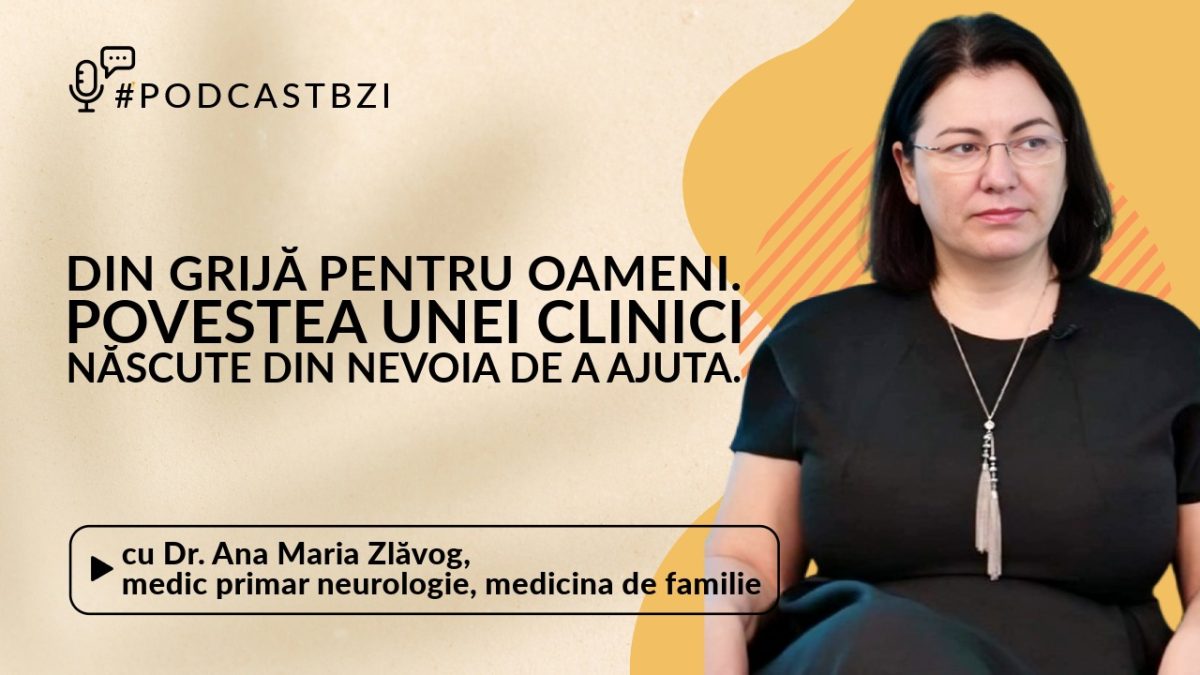 Sănătate cu suflet la #PodcastBZI. Povestea unei clinici care a transformat o comunitate izolată, în ediția din 9 mai 2025, ora 14:30, moderată de Irina Zaharia, împreună cu invitata dr. Ana Maria Zlăvog, medic primar neurologie și medicină de familie, fondatoarea AMAMED CLINICS