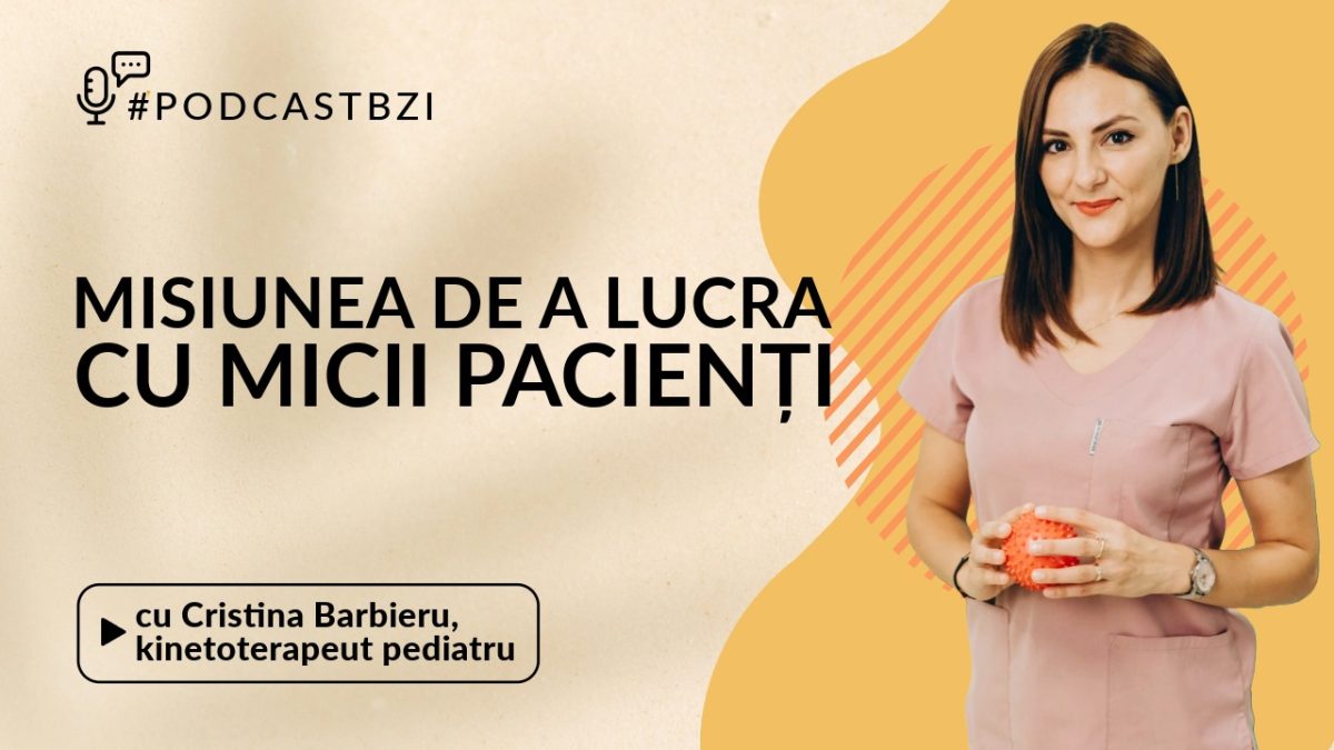 LIVE VIDEO – Cristina Barbieru, kinetoterapeut pediatru, despre misiunea de a lucra cu micii pacienți