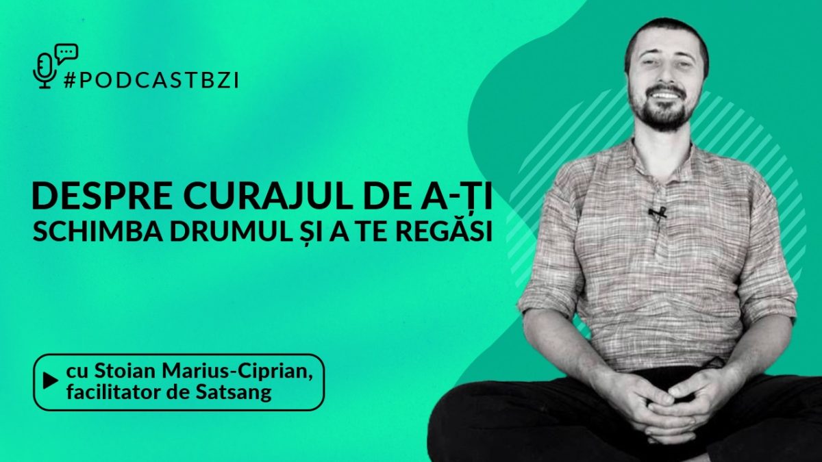 LIVE VIDEO – Stoian Marius-Ciprian, facilitator de Satsang, despre curajul de a-ți schimba drumul și a te regăsi