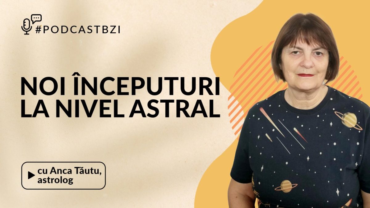 #PodcastBZI, 26 mai 2025, ora 14:30 vine cu un nou început sub Luna Nouă în Gemeni. Astrologul Anca Tăutu, ne va povesti cum ne influențează astrele săptămâna aceasta