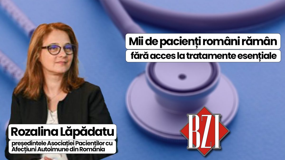 LIVE VIDEO – Criza accesului la medicamentele generice și biosimilare produc efecte devastatoare pentru pacienți și sistemul de sănătate. Aflăm informații de la Rozalina Lăpădatu, președintele Asociației Pacienților cu Afecțiuni Autoimune din România, în emisiunea BZI LIVE
