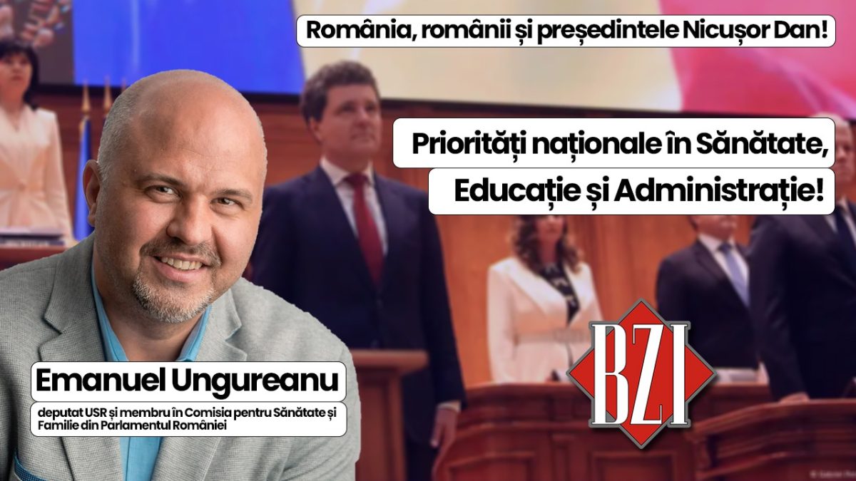 Ediție-analiză BZI LIVE alături de Emanuel Ungureanu, deputat Uniunea Salvați România și membru în Comisia pentru Sănătate și Familie din Parlamentul României