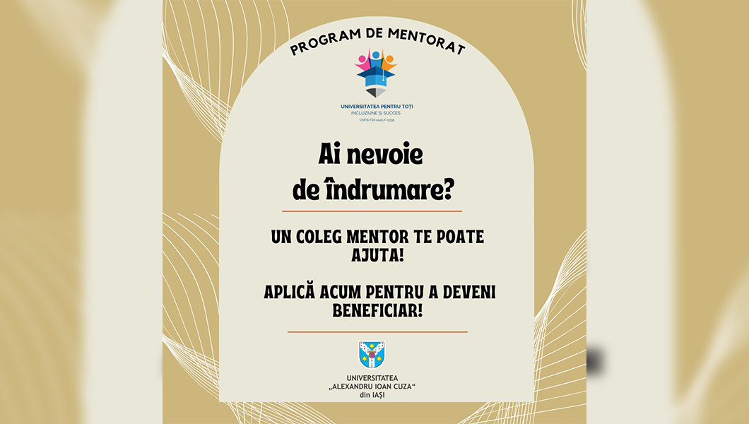 Apel pentru studenții care doresc să beneficieze de sprijin educațional prin mentorat