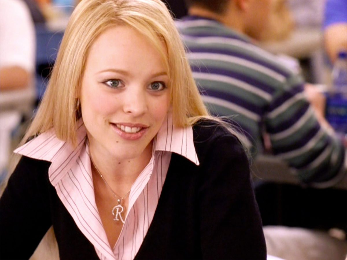 Regina George din „Mean Girls”. Este regina dramelor liceale