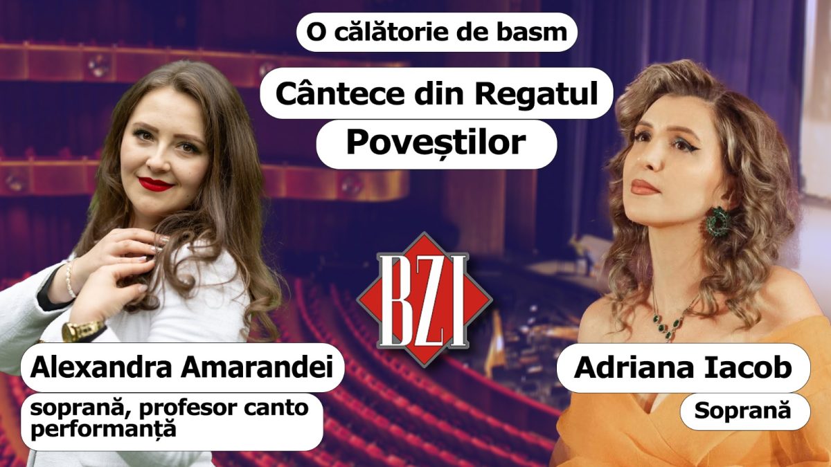 Cântece din Regatul Poveștilor! Sopranele Alexandra Amarandei și Adriana Iacob lansează invitația unei călătorii de basm la BZI LIVE