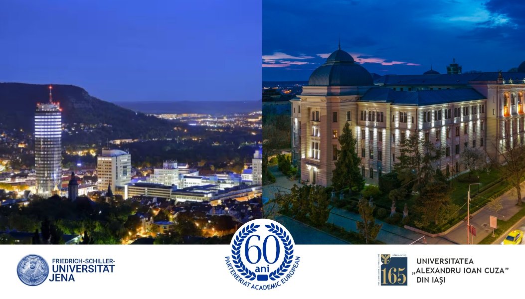 Universitatea „Alexandru Ioan Cuza” din Iași și Universitatea din Jena – 60 de ani de parteneriat academic european