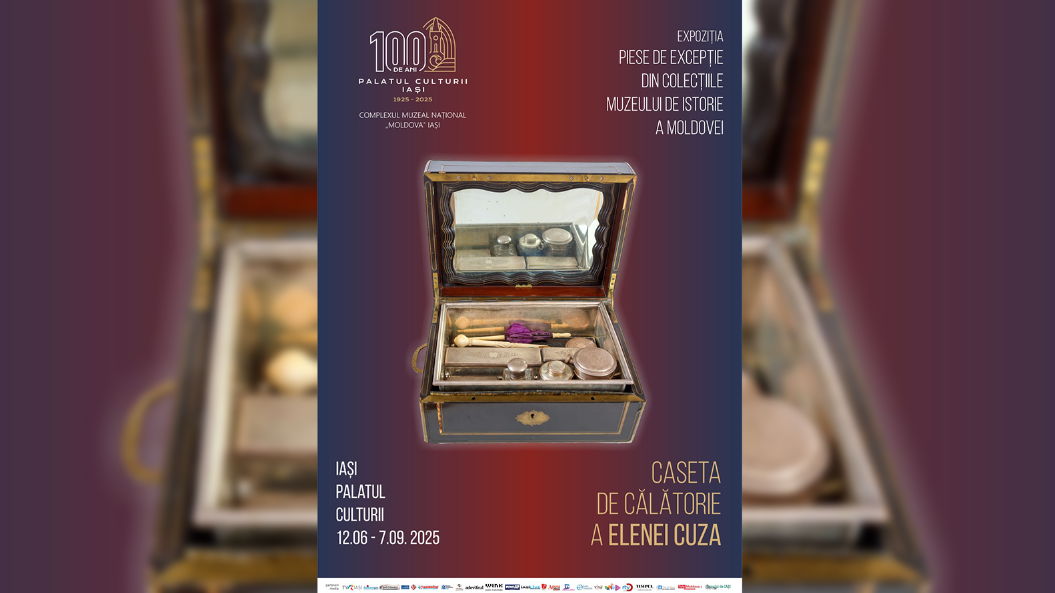 Piese de excepție din colecțiile Muzeului de Istorie a Moldovei: Caseta de călătorie a Elenei Cuza