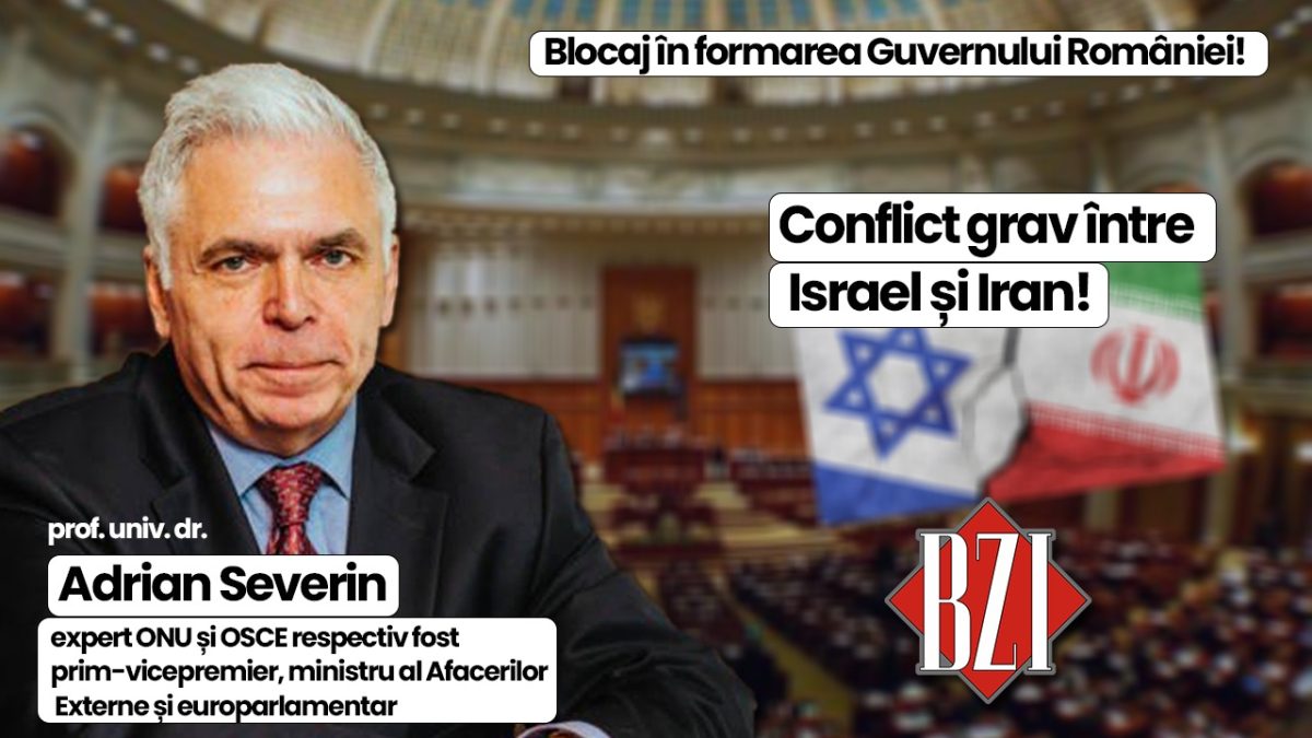 Top analiză politică, geopolitică și geostrategică BZI LIVE alături de invitatul special permanent, prof. univ. dr. Adrian Severin, expert ONU și OSCE, fost prim-vicepremier, ministru al Afacerilor Externe și europarlamentar