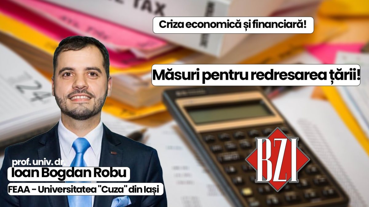 Talk-show săptămânal BZI LIVE incendiar și incitant alături de invitatul special prof. univ. dr. Ioan Bogdan Robu – FEAA, Universitatea „Alexandru Ioan Cuza” din Iași