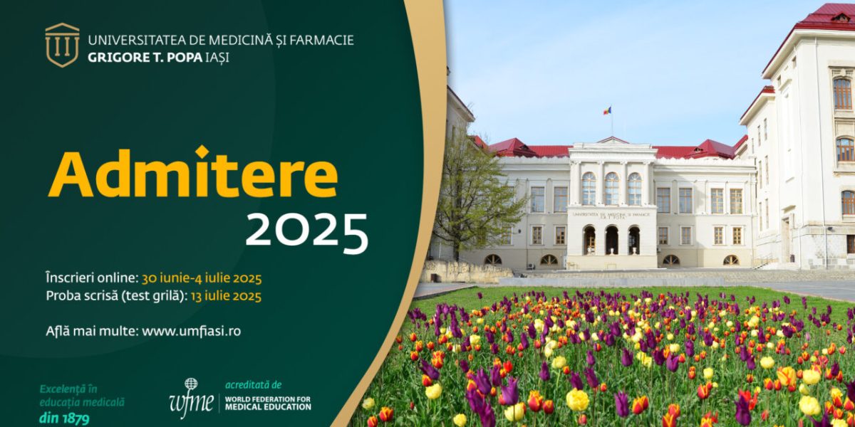 UMF Iași dă startul înscrierilor pentru concursul de admitere – sesiunea iulie 2025