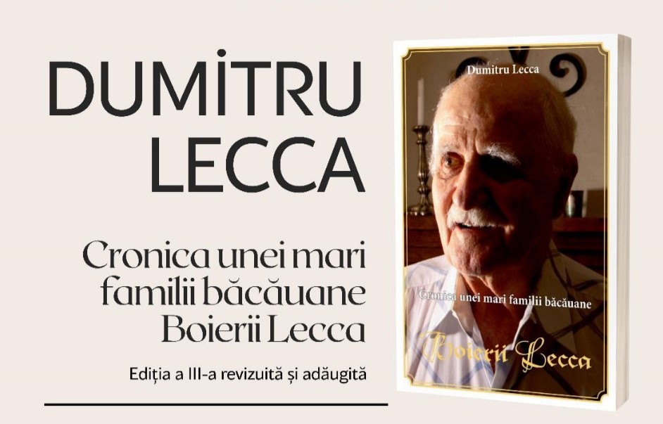 Lansare de carte la Muzeul Memorial „Mihail Kogălniceanu”:  „Cronica unei mari familii băcăuane. Boierii Lecca”